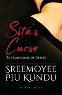 Sita's Curse: The Language of Desire