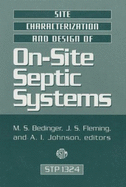 Site Characterization and Design of On-Site Septic Systems - Bedinger, M S