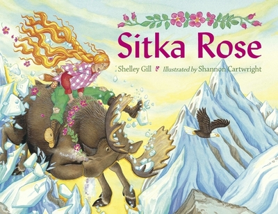 Sitka Rose - Gill, Shelley