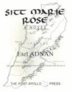 Sitt Marie-Rose - Adnan, Etel, and Kleege, Georgina, Ms. (Translated by)