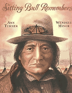 Sitting Bull Remembers