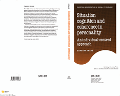 Situation Cognition and Coherence in Personality: An Individual-Centred Approach