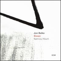 Siwan: Nahnou Houm - Jon Balke