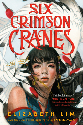 Six Crimson Cranes - Lim, Elizabeth