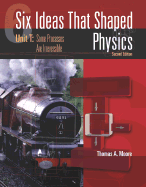 Six Ideas That Shaped Physics: Unit T - Some Processes Are Irreversible