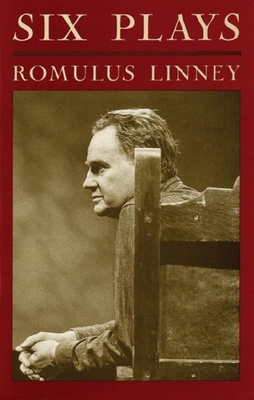 Six Plays - Linney, Romulus