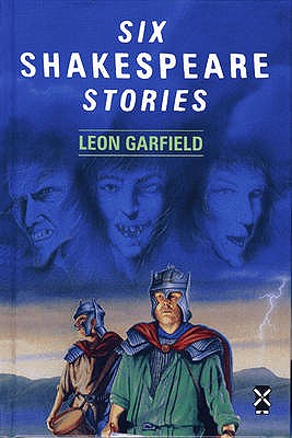 Six Shakespeare Stories - Garfield, Leon