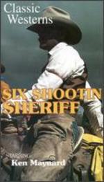 Six Shootin' Sheriff