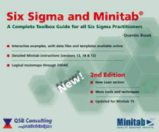 Six Sigma and Minitab: A Complete Toolbox Guide for All Six Sigma Practitioners
