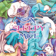 Six Sleepy Mice