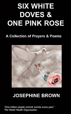 Six White Doves & One Pink Rose - Brown, J, Jr.