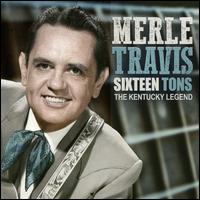 Sixteen Tons - Merle Travis