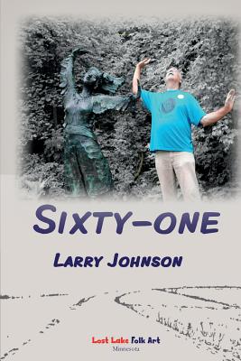 Sixty-one - Johnson, Larry