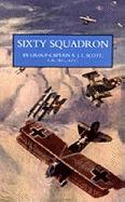 Sixty Squadron RAF: a History of the Squadron in the Great War