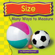 Size: Many Ways to Measure