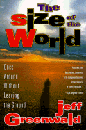 Size of the World - Greenwald, Jeff