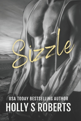 Sizzle: Outlaw Romance - Roberts, Holly S
