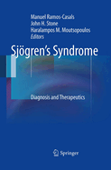 Sjogren's Syndrome: Diagnosis and Therapeutics