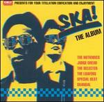 Ska!: The Album - Various Artists