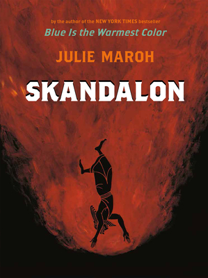 Skandalon - Maroh, Julie