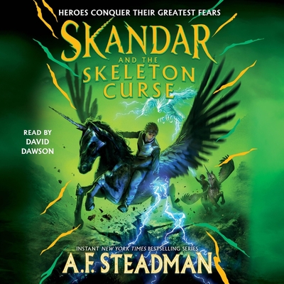 Skandar and the Skeleton Curse - Steadman, A F, and Dawson, David (Read by)