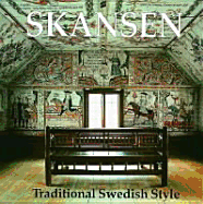 Skansen: Traditional Swedish Style - Scala Books (Creator)