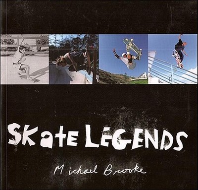 Skate Legends - Brooke, Michael