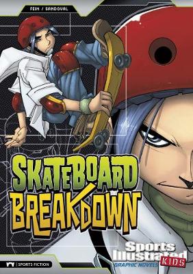 Skateboard Breakdown - Fein, Eric, and Fuentes, Benny