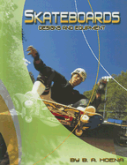 Skateboards: Designs and Equipment