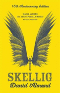 Skellig 15th Anniversary Edition