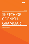 Sketch of Cornish Grammar