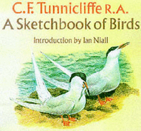 Sketchbook of Birds - Tunnicliffe, C. F.