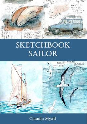 Sketchbook Sailor - Myatt, Claudia