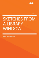 Sketches from a Library Window