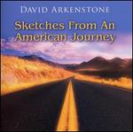 Sketches from an American Journey [Bonus Tracks]