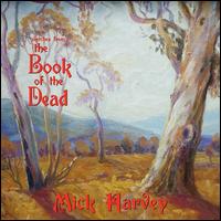 Sketches from the Book of the Dead - Mick Harvey