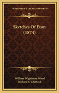Sketches of Eton (1874)