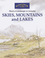 Skies, Mountains and Lakes