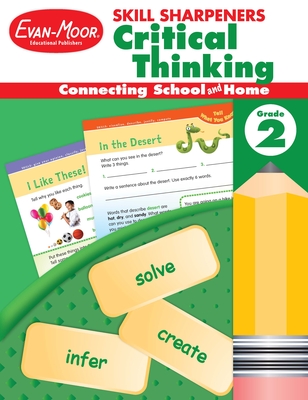 Skill Sharpeners: Critical Thinking, Grade 2 Workbook - Evan-Moor Educational Publishers