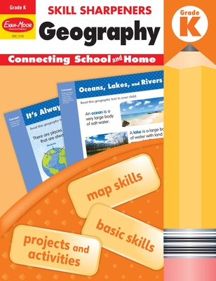 Skill Sharpeners: Geography, Kindergarten Workbook - Evan-Moor Educational Publishers