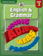 Skills for Scholars English & Grammar, Grade 3