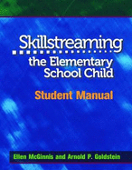 Skillstreaming the Elementary School Child: Student Manual