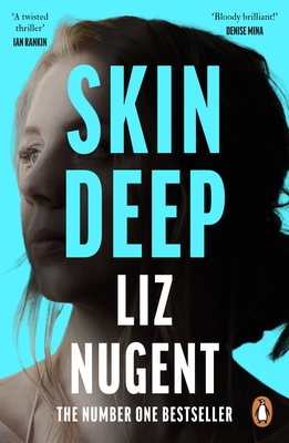 Skin Deep - Nugent, Liz