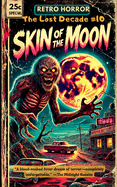 Skin of the Moon