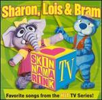 Skinnamarink TV - Sharon, Lois & Bram
