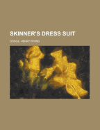 Skinner's Dress Suit