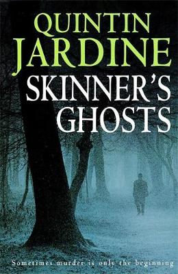 Skinner's Ghosts - Jardine, Quintin