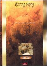 Skinny Puppy: Video Collection (1984-1992)