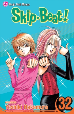 Skip-Beat!, Vol. 32 - Nakamura, Yoshiki