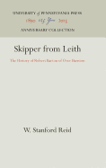 Skipper from Leith: The History of Robert Barton of Over Barnton